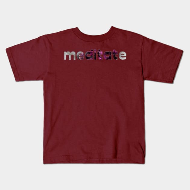 meditate Kids T-Shirt by afternoontees